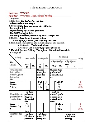 Giáo án Đại số Lớp 8 - Tiết 40 Kiểm tra Chương II - Năm học 2019-2020